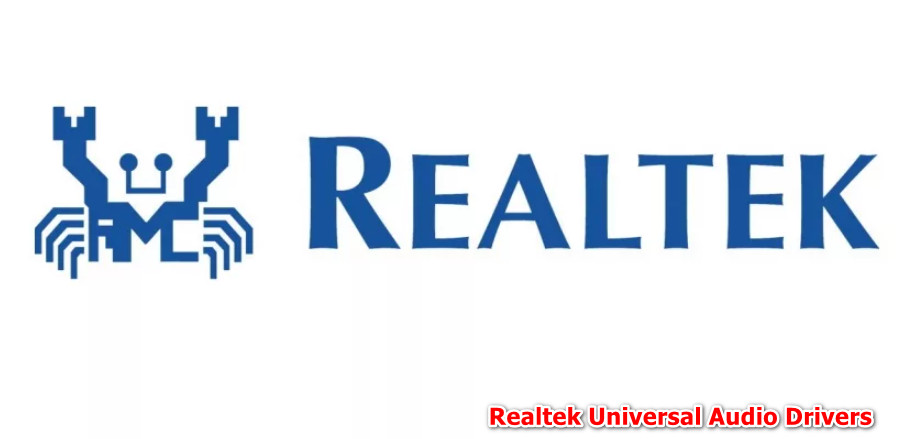 Realtek Universal Audio Drivers (UAD) v.6.0.9292.1 Windows 10 / 11 64 bits